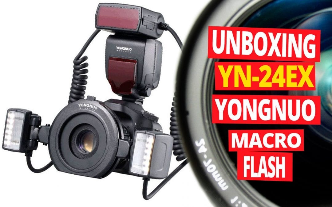 Unboxing Macro Flash Yongnuo YN-24EX